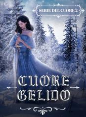 Cuore gelido (Serie del Cuore 2)