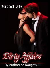 Dirty Affairs