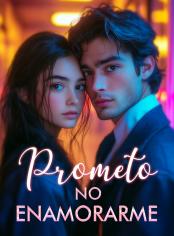 Prometo No Enamorarme