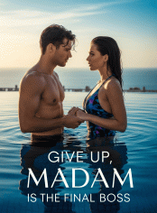 Give Up, Madam is the Final Boss
