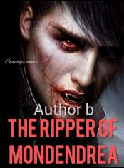 The Ripper Of mondendrea
