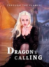 Durch die Flammen: Ruf des Drachen