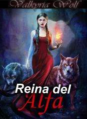 Reina del Alfa #2