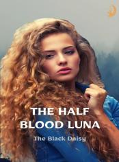The Half Blood Luna