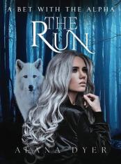 The Run: A Bet With The Alpha