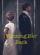 Winning Her Back