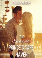 The Spanish Prince's Safe Haven