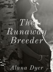 The Runaway Breeder