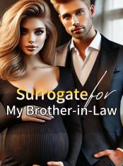 Surrogate for My Brother-in-Law