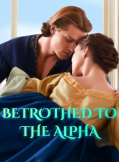 Betrothed To The Alpha