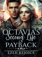 Octavia's Second Life of Payback