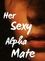 Her Sexy Alpha Mate