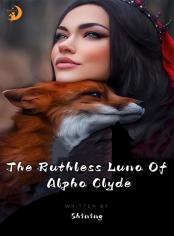 The Ruthless Luna Of Alpha Clyde