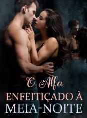 O Alfa Enfeitiçado à Meia-Noite