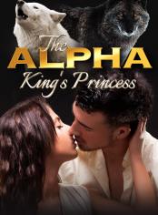 The Alpha King's Princess