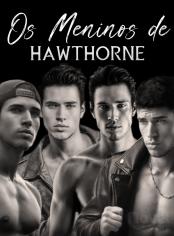 Os Meninos de Hawthorne