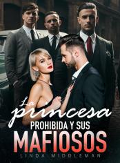 La princesa prohibida y sus mafiosos