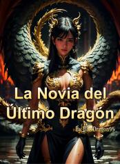 La Novia del Último Dragón