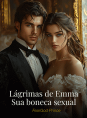 Lágrimas de Emma: Sua boneca sexual