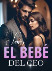 Tener el bebé del CEO
