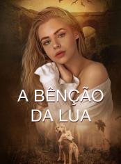 A Bênção da Lua