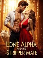 The Lone Alpha and His Stripper Mate