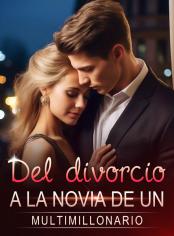 Del divorcio a la novia de un multimillonario