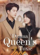 Drama Queen's toxic Love