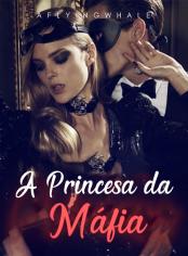 A Princesa da Máfia