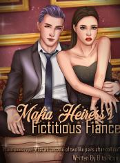 Mafia Heiress's Fictitious Fiance