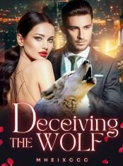 Deceiving The Wolf