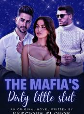 The Mafias Dirty Little Slut(18+)