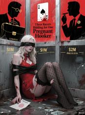 Three Buyers Bidding for One Pregnant Hooker