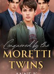  Conquered by the Moretti Twins. 