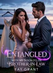Entangled With My Soon-to-be Brother-in-law
