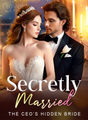 Secretly Married: The CEO’s Hidden Bride