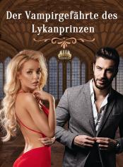 Der Vampirgefährte des Lykanprinzen