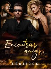 Encontrar amigos eróticos