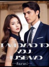 I Am Dead To You Husband