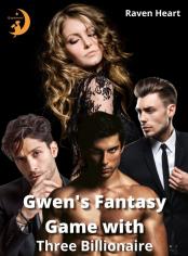 Gwen's fantasy game with three billionaire