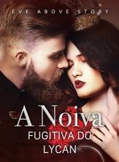 A Noiva Fugitiva do Lycan