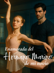 Enamorada del hermano marino de mi novio