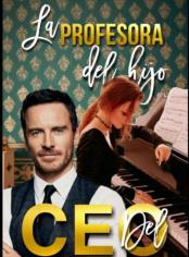 La Profesora del hijo del CEO 