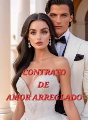 CONTRATO DE AMOR ARREGLADO