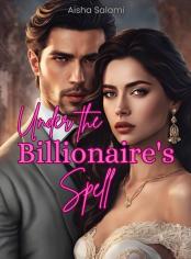 Under the Billionaire's Spell