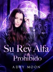 Su rey alfa prohibido
