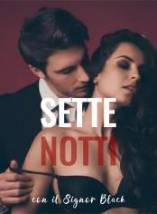 7 Notti con il Signor Black