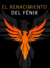 El renacimiento del Fénix