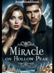 MIRACLE ON HOLLOW PEAK