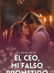 El CEO, Mi Falso Prometido 